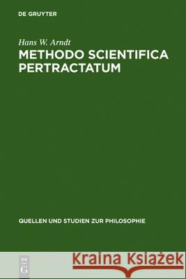 Methodo scientifica pertractatum Arndt, Hans W. 9783110039429 Walter de Gruyter