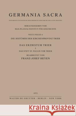 Die Bistümer Der Kirchenprovinz Mainz. Das Bistum Hildesheim I. Das Reichsunmittelbare Kanonissenstift Gandersheim Goetting, Hans 9783110042191