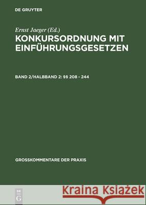 §§ 208 - 244: Einführungsgesetze, Vergütungsverordnung, Sachregister Weber, Friedrich 9783110044126 Walter de Gruyter