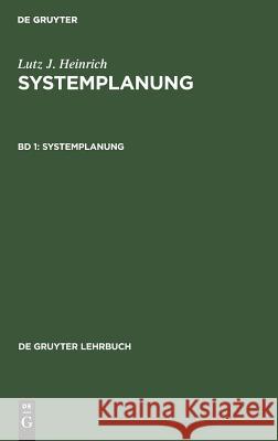 Systemplanung Heinrich, Lutz J. 9783110048643