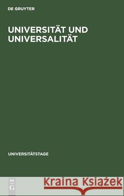 Universität und Universalität No Contributor 9783110050233 Walter de Gruyter
