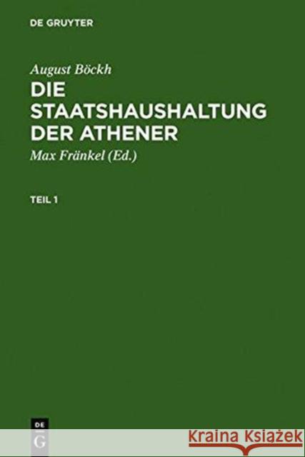 Die Staatshaushaltung Der Athener Böckh, August 9783110051544