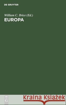 Europa Brice, William C. 9783110051827 Walter de Gruyter