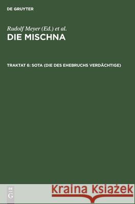 Sota (Die des Ehebruchs Verdächtige)  9783110052268 De Gruyter