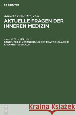 Veränderung der Reaktionslage im Krankheitsverlauf No Contributor 9783110053647 Walter de Gruyter