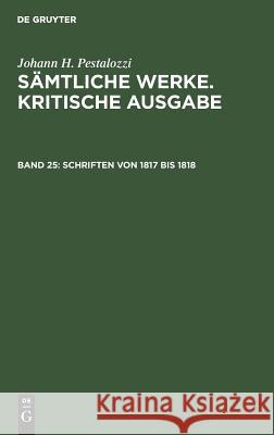 Schriften von 1817 bis 1818  9783110057713 De Gruyter