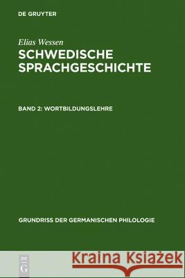 Wortbildungslehre Elias Wessen Hermann Paul Werner Betz 9783110063622