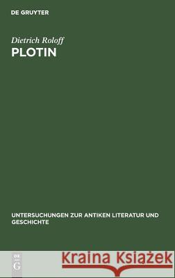 Plotin Roloff, Dietrich 9783110064124 De Gruyter