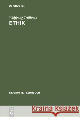 Ethik Wolfgang Trillhaas 9783110064155 Walter de Gruyter