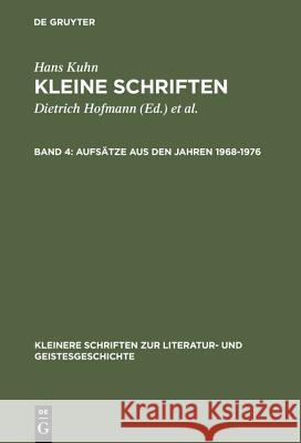 Kleine Schriften, Band 4, Aufsätze aus den Jahren 1968-1976 Hofmann, Dietrich 9783110070774 Walter de Gruyter