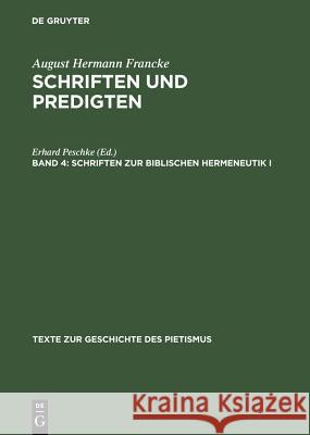 Schriften zur biblischen Hermeneutik I Peschke, Erhard 9783110071375