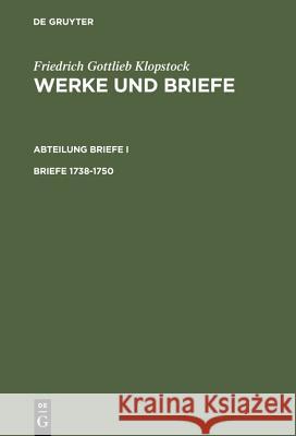 Briefe 1738-1750 Klaus Hurlebusch Horst Gronemeyer Elisabeth Hopker-Herberg 9783110072570