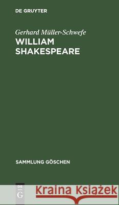 William Shakespeare Müller-Schwefe, Gerhard 9783110075458