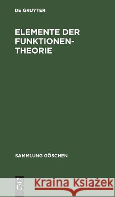 Elemente der Funktionentheorie Konrad Knopp 9783110077797