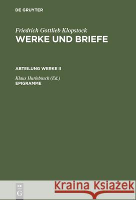 Epigramme Hurlebusch, Klaus 9783110087352 Walter de Gruyter