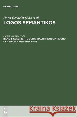 Geschichte Der Sprachphilosophie Und Der Sprachwissenschaft Trabant, Jürgen 9783110087727 De Gruyter
