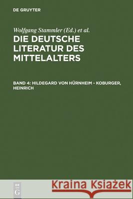 Hildegard von Hürnheim - Koburger, Heinrich Christine S 9783110088380 Walter de Gruyter