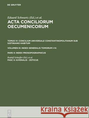 Iuvenalis - Zoticus Schieffer, Rudolf 9783110096156