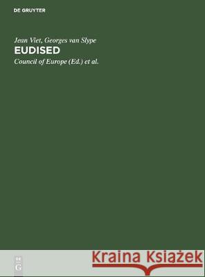 Eudised: Multilingual Thesaurus for Information Processing in the Field of Education J. Viet   9783110098471 Walter de Gruyter & Co