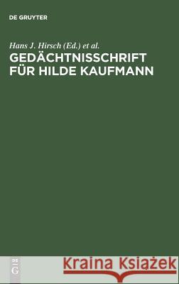 Gedächtnisschrift für Hilde Kaufmann  9783110104639 De Gruyter