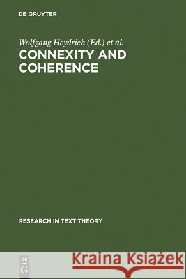 Connexity and Coherence Heydrich, Wolfgang 9783110111026 Walter de Gruyter