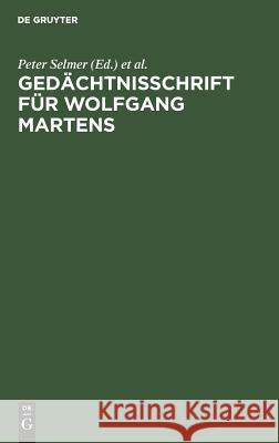 Gedächtnisschrift für Wolfgang Martens  9783110111071 De Gruyter