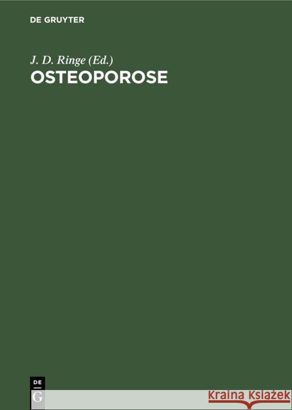 Osteoporose Ringe, J. D. 9783110120288 De Gruyter