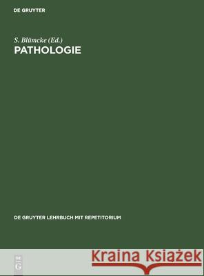 Pathologie Sigurd Bla1/4mcke 9783110120455 Walter de Gruyter