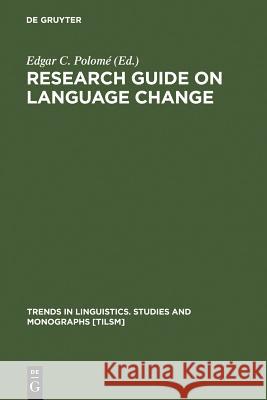 Research Guide on Language Polomé, Edgar C. 9783110120462
