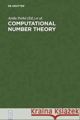 Computational Number Theory Pethoe, Attila 9783110123944 Walter de Gruyter