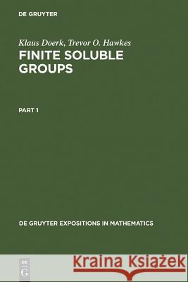 Finite Soluble Groups Klaus Doerk Trevor Hawkes 9783110128925 Walter de Gruyter