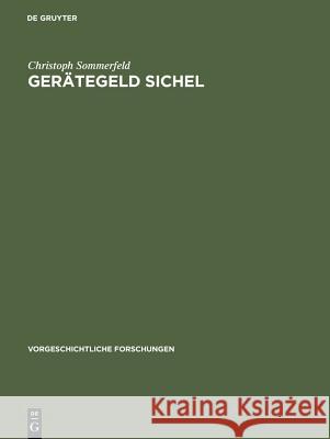 Gerätegeld Sichel Sommerfeld, Christoph 9783110129281 De Gruyter