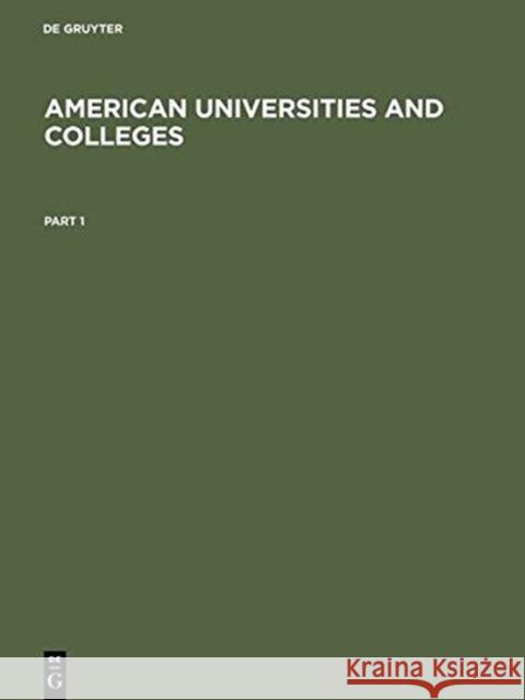 American Universities and Colleges  9783110129830 Walter de Gruyter