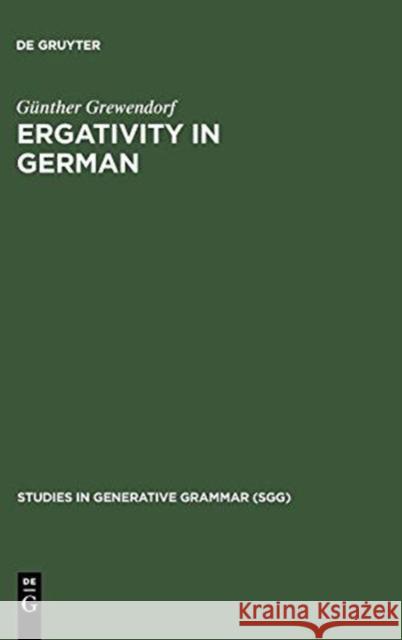 Ergativity in German  9783110130652 Mouton de Gruyter