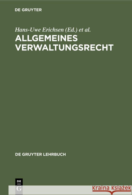 Allgemeines Verwaltungsrecht Hans-Uwe Peter Erichse 9783110132380 de Gruyter