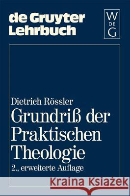 Grundriß Der Praktischen Theologie No Contributor 9783110135343 De Gruyter