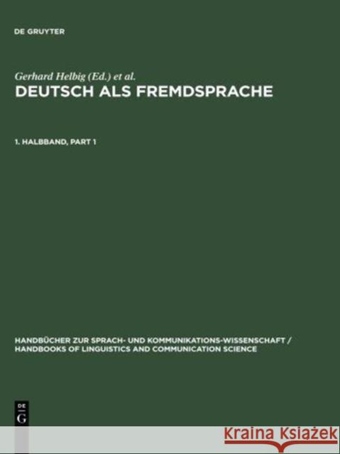 Deutsch als Fremdsprache. 1. Halbbd.  9783110135954 De Gruyter Mouton