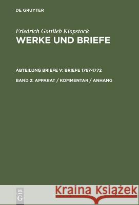 Apparat / Kommentar / Anhang Klopstock, Friedrich Gottlieb 9783110138009 Walter de Gruyter