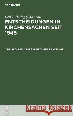 General-Register Bände 1-25 No Contributor 9783110139426 de Gruyter