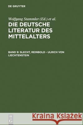 Slecht, Reinbold - Ulrich von Liechtenstein Christine S 9783110140248 Walter de Gruyter
