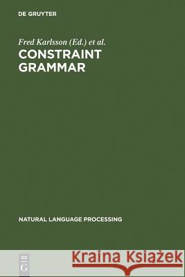 Constraint Grammar Karlsson, Fred 9783110141795