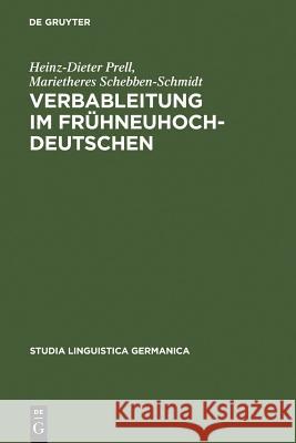 Verbableitung Im Frühneuhochdeutschen Prell, Heinz-Dieter 9783110142686