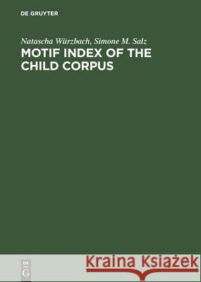 Motif Index of the Child Corpus Würzbach, Natascha 9783110142907