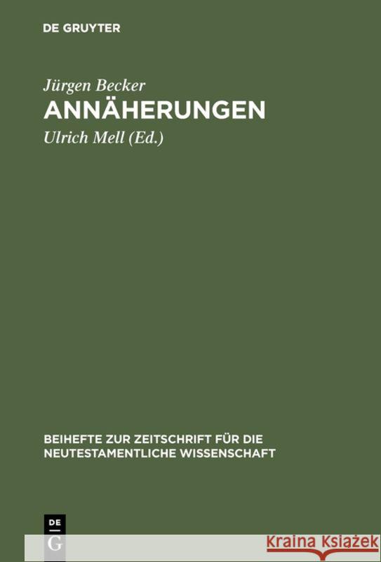 Annäherungen Becker, Jürgen 9783110145519 De Gruyter