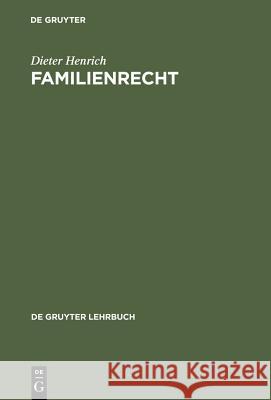 Familienrecht Dieter Henrich 9783110146219