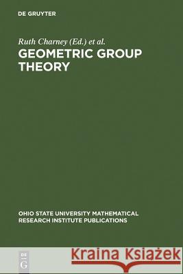 Geometric Group Theory Charney, Ruth 9783110147438 Walter de Gruyter