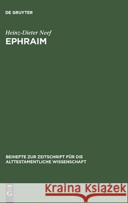 Ephraim Neef, Heinz-Dieter 9783110147568 De Gruyter