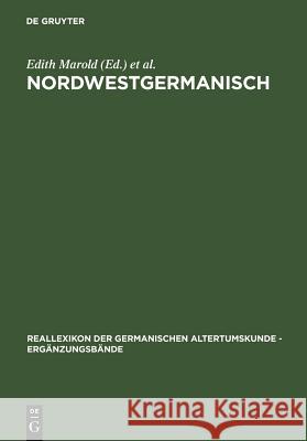 Nordwestgermanisch Marold, Edith 9783110148183 De Gruyter