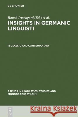 Classic and Contemporary  9783110148541 Mouton de Gruyter