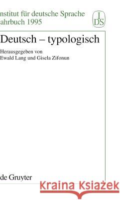 Deutsch - Typologisch Ewald Lang 9783110149838 de Gruyter